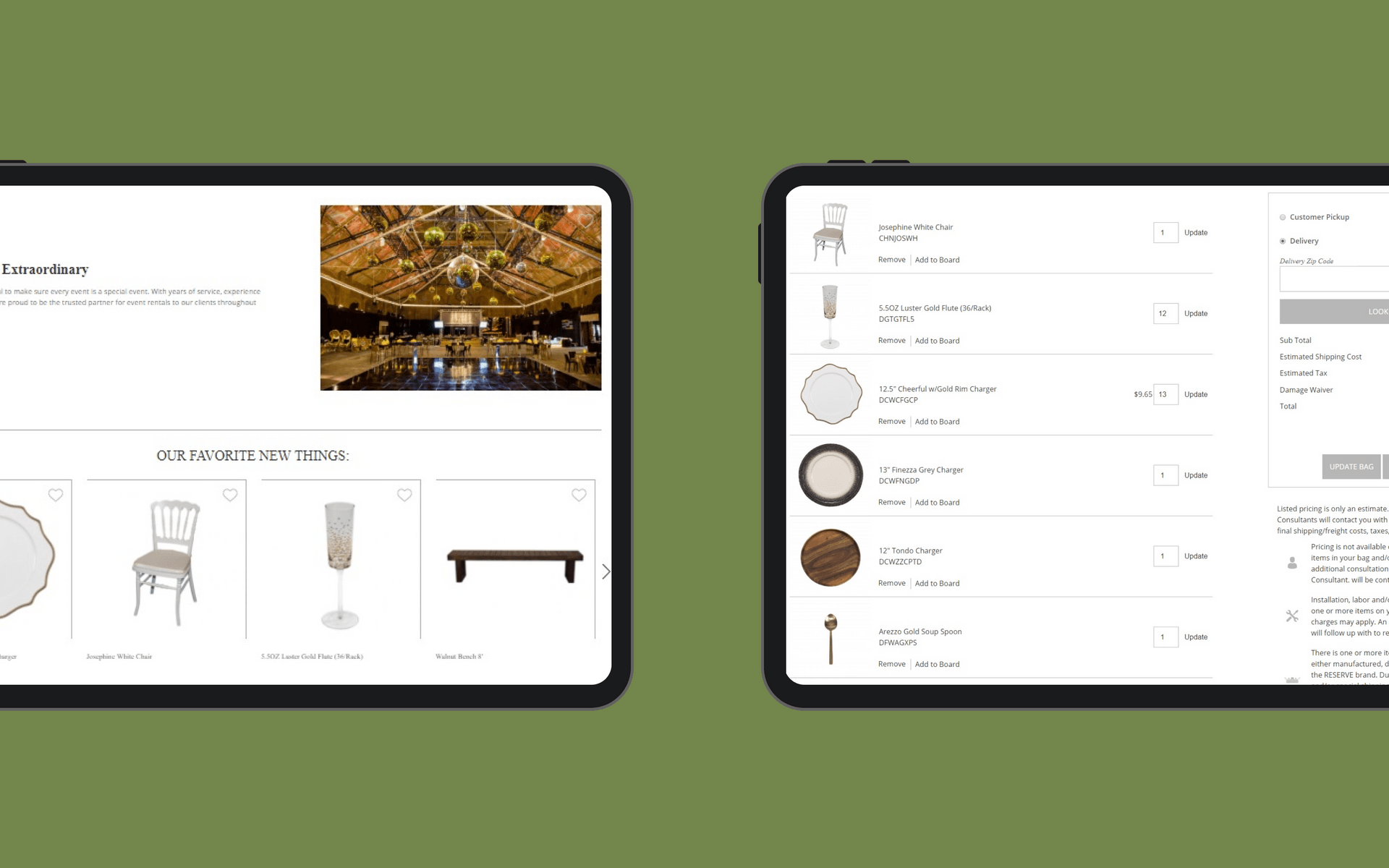 Two tablets showing the PEAK Event Services Website. The screen to the left shows how the user can browse items like chairs and Champaign flutes and mark them as favorites. The screen on the right shows a user's digital bag with the items they need for their event with delivery and cost information.